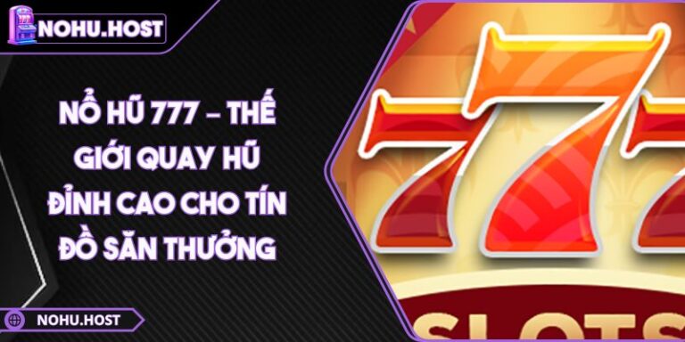 Nổ hũ 777