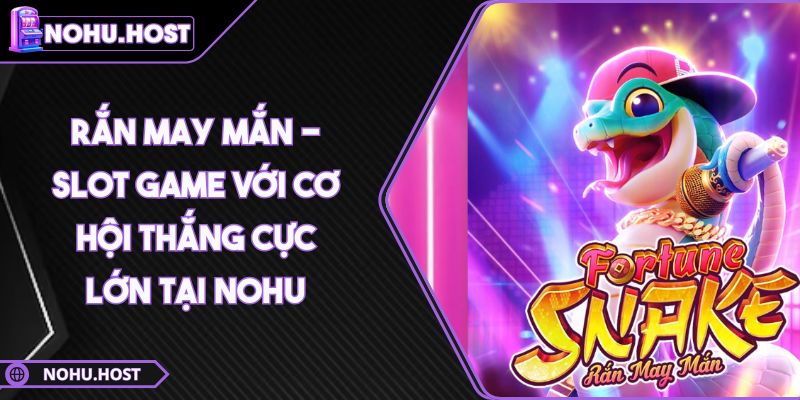 Rắn May Mắn